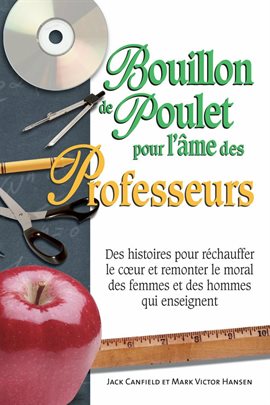 Cover image for Bouillon de poulet pour l'âme des professeurs