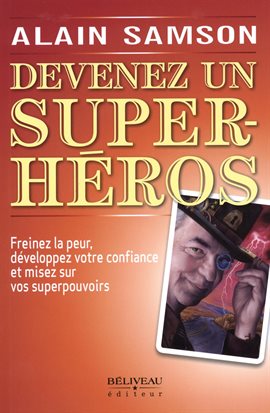 Cover image for Devenez un super-héros