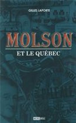 Molson et le Québec