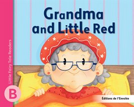 Cover image for Grandma and Little Red