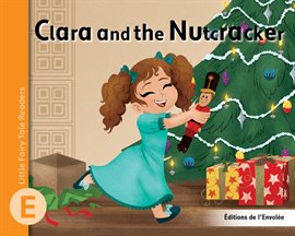 Cover image for Clara and the Nutcracker