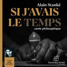 Si j'avais le temps Si j'avais le temps