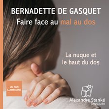 Imagen de portada para Faire Face Au Mal Au Dos - Tome 1