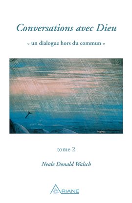 Cover image for Conversations avec Dieu, tome 2