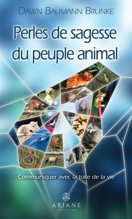 Imagen de portada para Perles de sagesse du peuple animal
