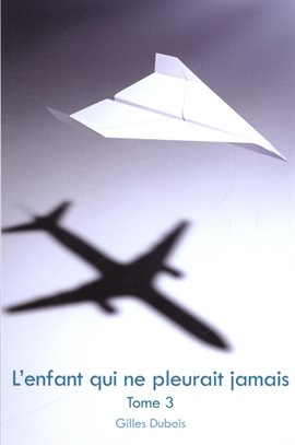 Imagen de portada para L'enfant qui ne pleurait jamais