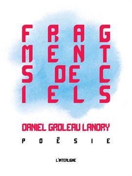 Cover image for Fragments de ciels: Poésie