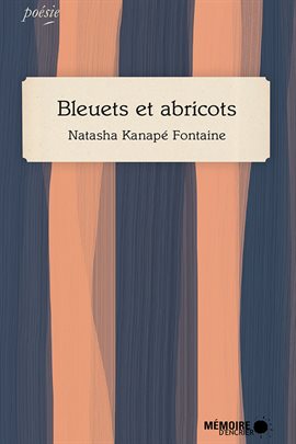 Imagen de portada para Bleuets et abricots