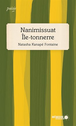 Imagen de portada para Nanimissuat Île-tonnerre