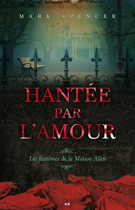 Cover image for Hantée par l'amour