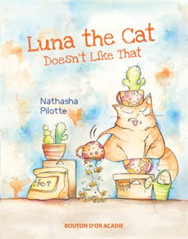 Imagen de portada para Luna The Cat Doesn't Like That