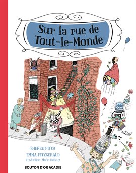Imagen de portada para Sur la rue de Tout-le-Monde