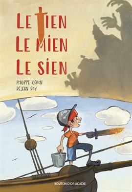 Cover image for Le tien, le mien, le sien