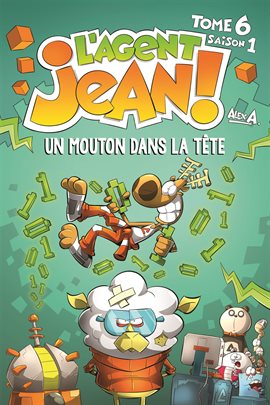L'Agent Jean ! Vol. 6: Un mouton dans la tête