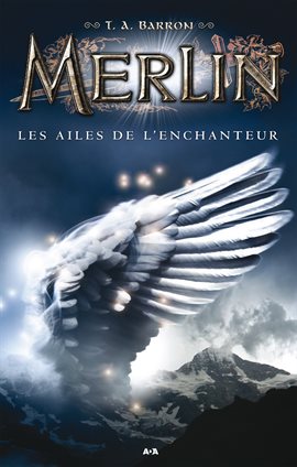 Cover image for Les ailes de l'enchanteur