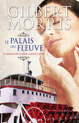 Cover image for Le palais du fleuve