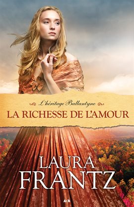 Cover image for La richesse de l'amour