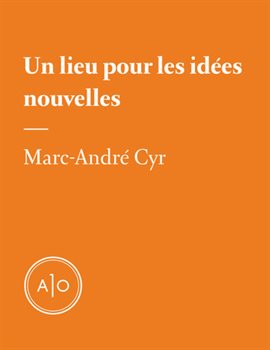 Un lieu pour les idées nouvelles