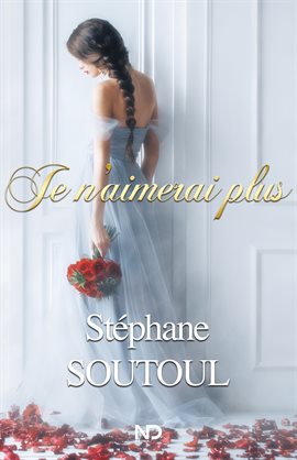 Imagen de portada para Je n'aimerai plus