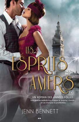 Cover image for Les esprits amers