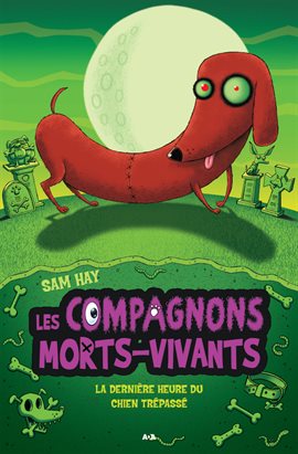 Cover image for La dernière heure du chien trépassé