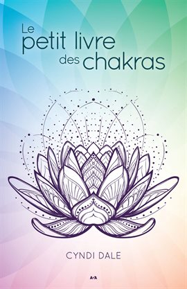 Cover image for Le petit livre des chakras