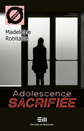 Cover image for Adolescence sacrifiée