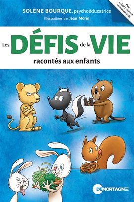Les Défis De La Vie Racontés Aux Enfants