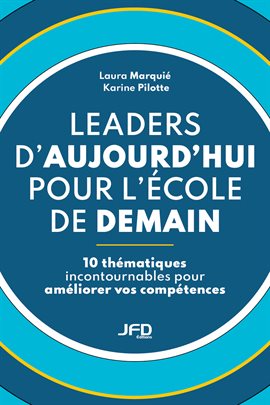 Imagen de portada para Leaders d'aujourd'hui pour l'école de demain