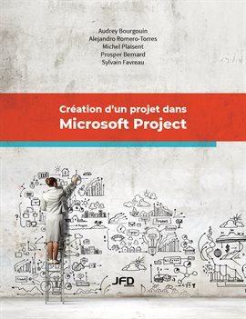 Cover image for Création d'un projet dans Microsoft Project