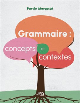 Imagen de portada para Grammaire : Concepts Et Contextes