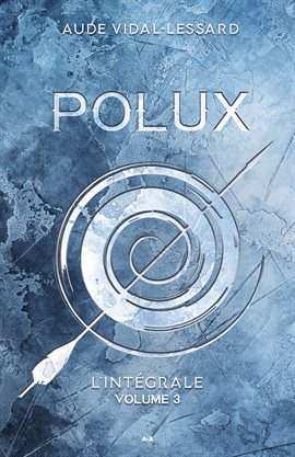 Cover image for Polux - L'intégral, Volume 3