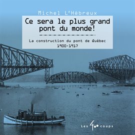 Ce sera le plus grand pont du monde ! Ce sera le plus grand pont du monde !