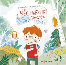 La recherche très, très, très savante de Léon La recherche très, très, très savante de Léon