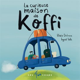 La curieuse maison de Koffi