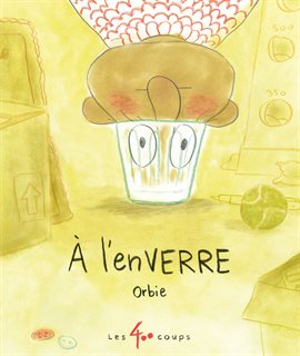 À l'enVerre À l'enVerre