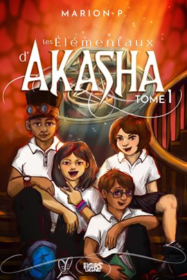Imagen de portada para Les Élémentaux d'Akasha Tome 1