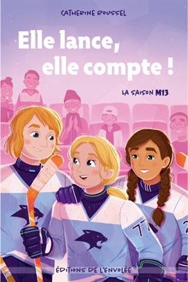 Cover image for Elle Lance, Elle Compte !