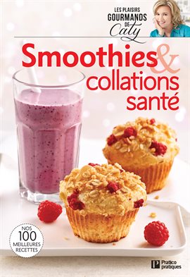 Cover image for Smoothies & collations santé