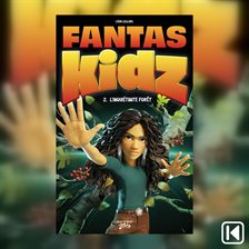 Fantaskidz Tome 2 Fantaskidz Tome 2