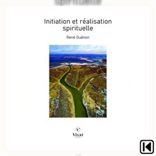 Initiation et réalisation spirituelle