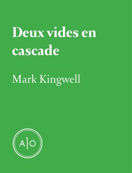 Cover image for Deux vides en cascade