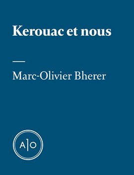 Cover image for Kerouac et nous