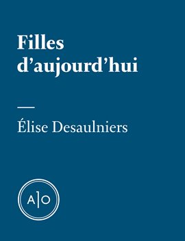 Cover image for Filles d'aujourd'hui