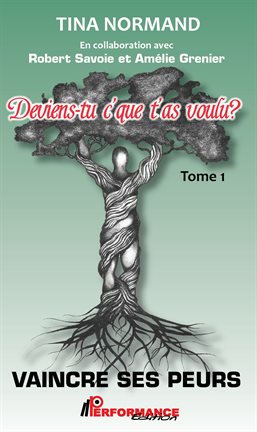 Cover image for Vaincre ses peurs