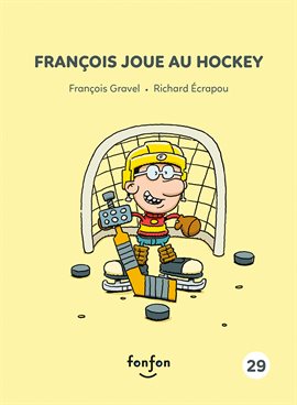 Cover image for François joue au hockey