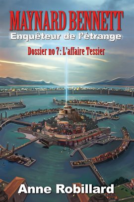 Maynard Bennett, enquêteur de l'étrange