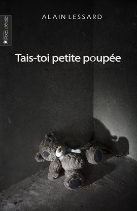 Tais-toi Petite Poupée