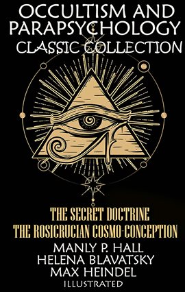 Imagen de portada para Occultism and Parapsychology. Classic Collection