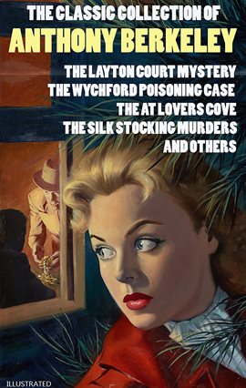 Cover image for The Classic Collection of Anthony Berkeley